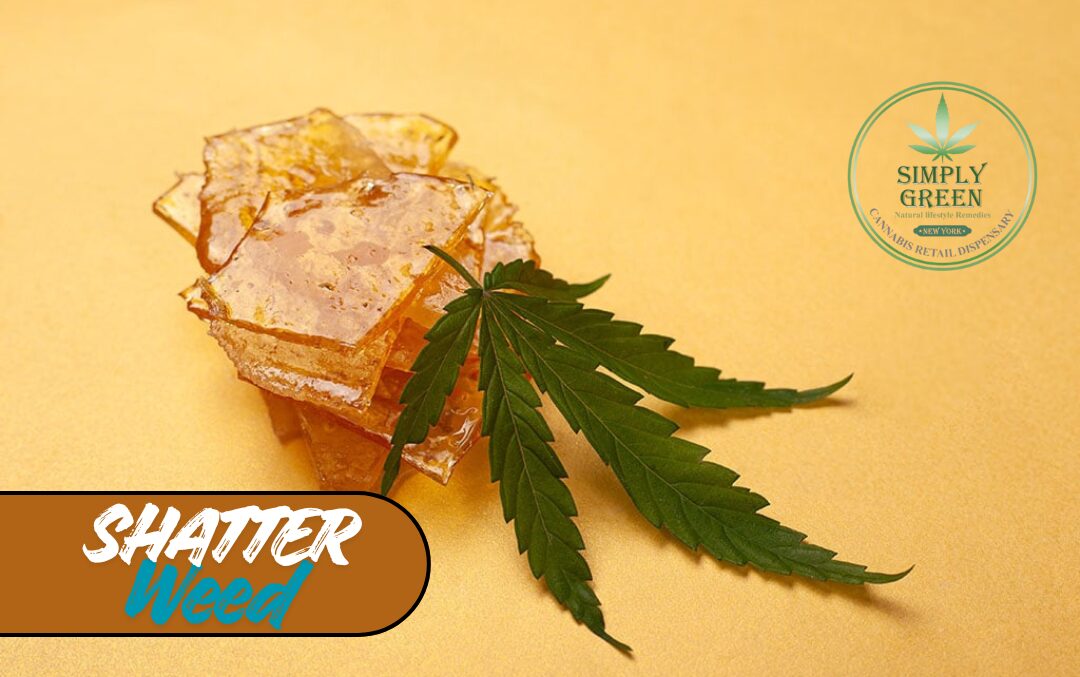 Shatter Weed
